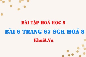 Bài 6 trang 67 SGK Hóa 8: Công thức chuyển đổi giữa lượng chất và khối lượng, lượng chất và thể tích